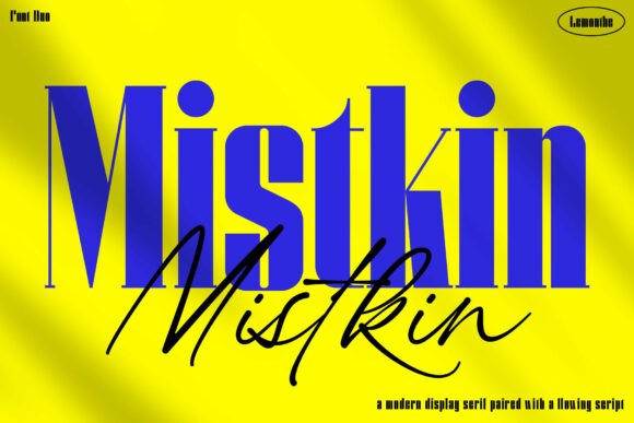 Mistkin: A Refined Display Serif and Script Font Duo for Branding