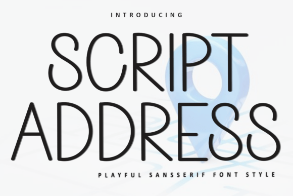 Script Address: A Friendly Sans Serif Font for Real Small Business Branding