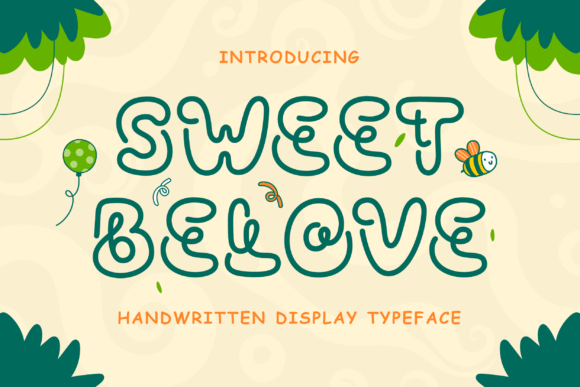 Sweet Belove: A Playful Handwritten Font for Scroll-Stopping Content