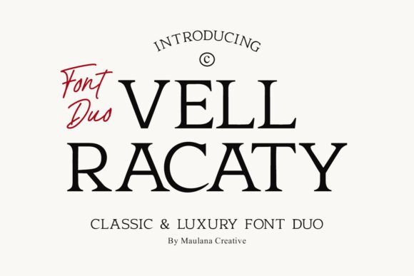 Vell Racaty: A Premium Font Duo for Campaign Designers