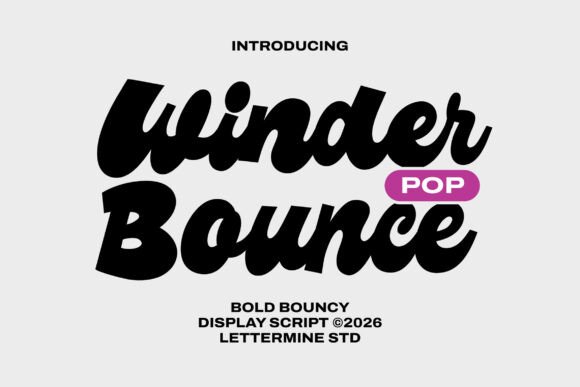 Winder Pop Bounce: A Playful Display Font for Makers